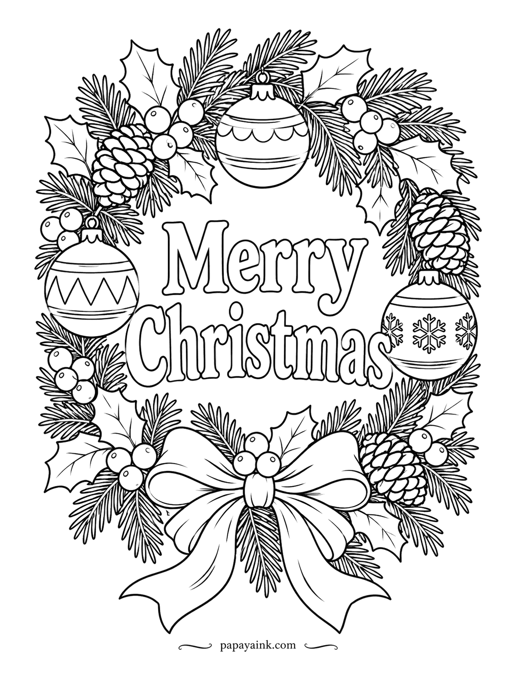 Merry Christmas Coloring Pages - Holly, fir and pinecones wound into a ring, with a trio of baubles and a bow that takes up the whole bottom third. Detailed - let each bauble pick up one color from it so the wreath feels planned.