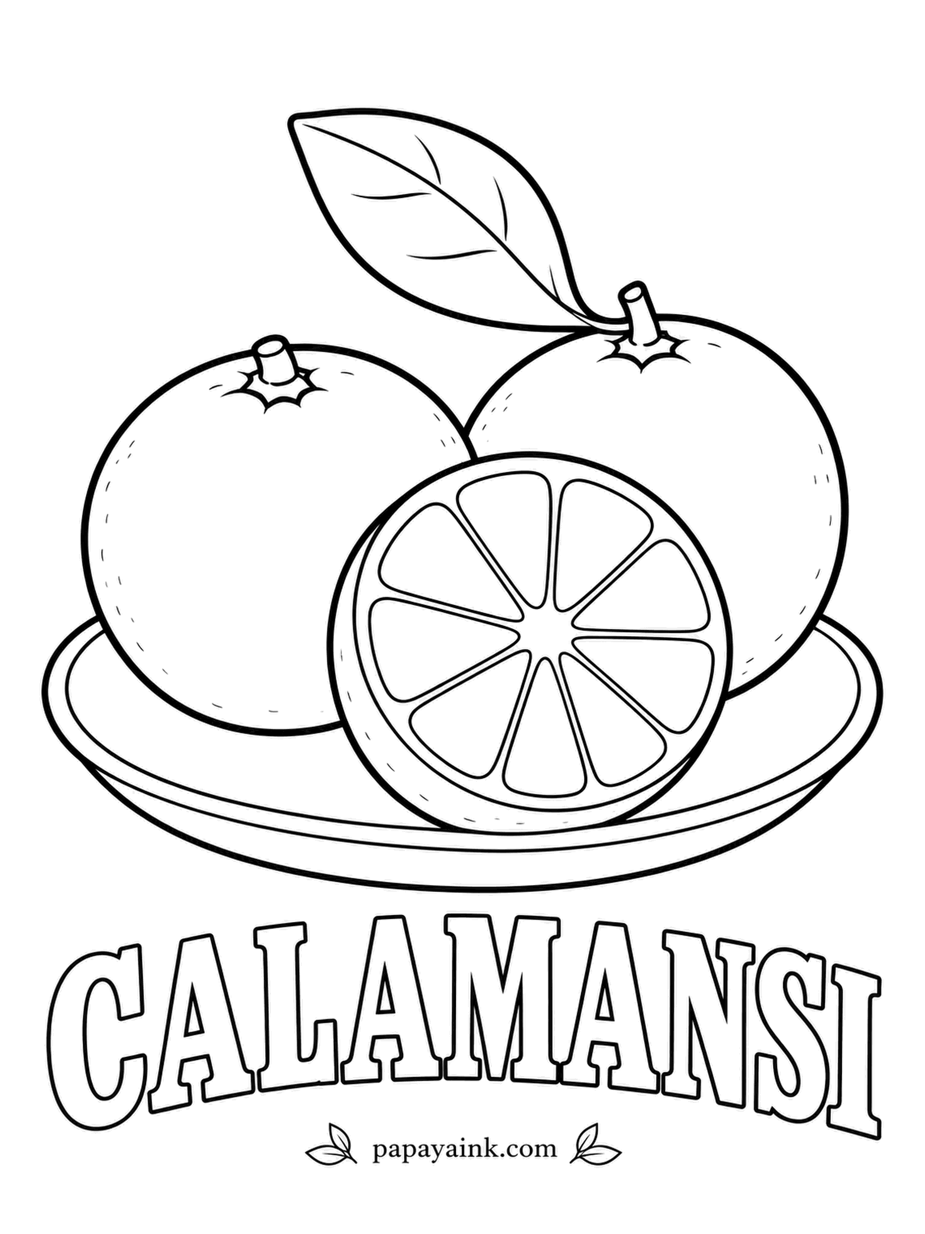 Printable Fruit Coloring Pages - Filipino cooks squeeze calamansi, the country's little lime, over noodles, fish and nearly everything else. Green on the tree, ripening to tangerine orange; the cut half is bright orange inside even while the peel is still green.